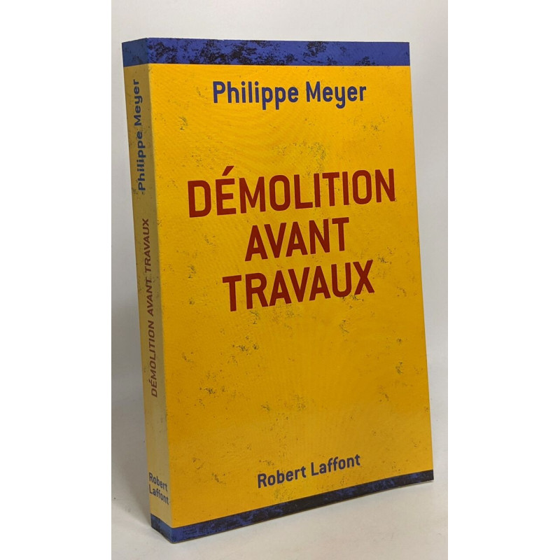 Démolition avant travaux