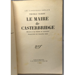 Le maire de casterbridge / histoire d'un homme de caractere -...
