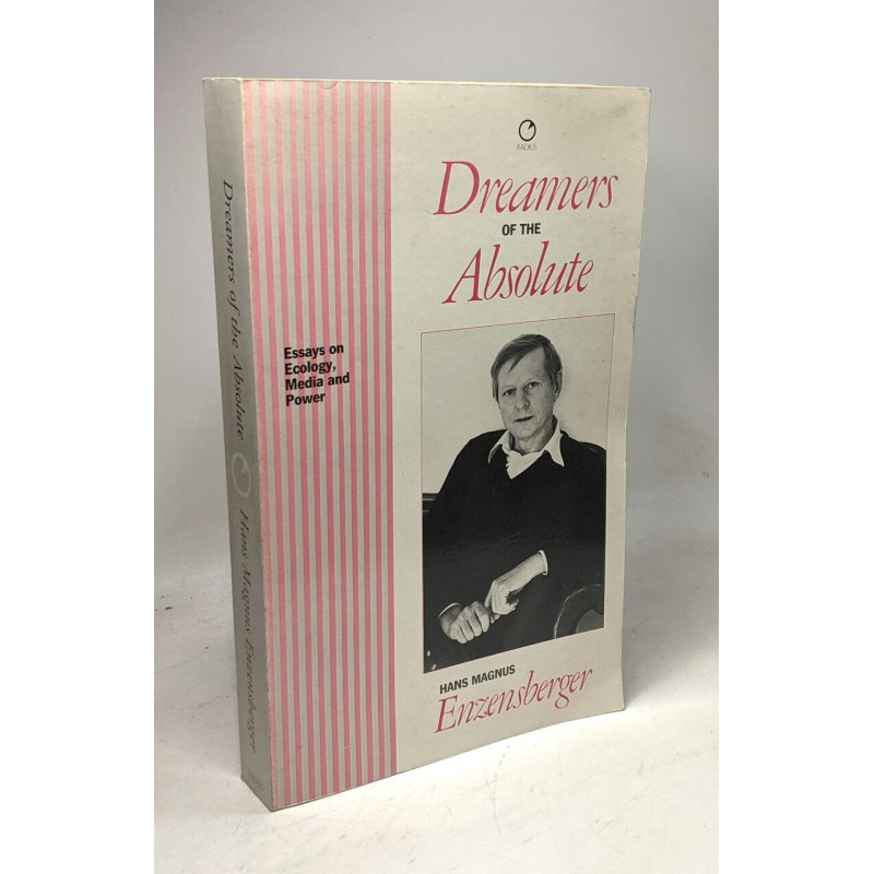 Dreamers of the Absolute
