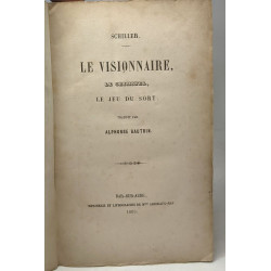 Le visionnaire Le criminel Le jeu du sort - traduit par Alphonse...