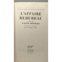 L'Affaire Redureau suivie de Faits Divers. Documents Réunis par...