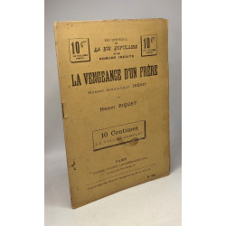 La vengeance d'un frère roman dramatique indédit - Bibliothèque de...
