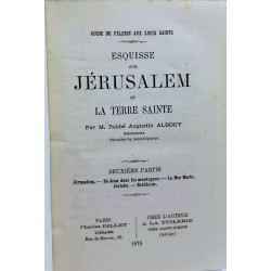 Esquisse pour Jérusalem et la terre sainte - PREMIERE PARTIE +...