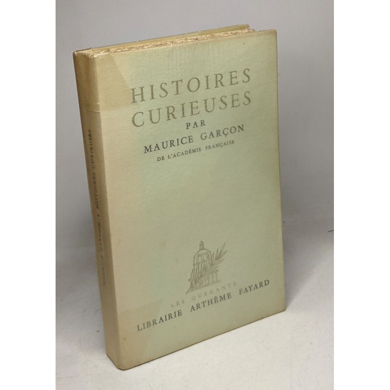 Histoires curieuses / Les quarante