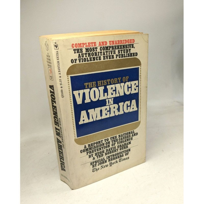 The history of violence in America