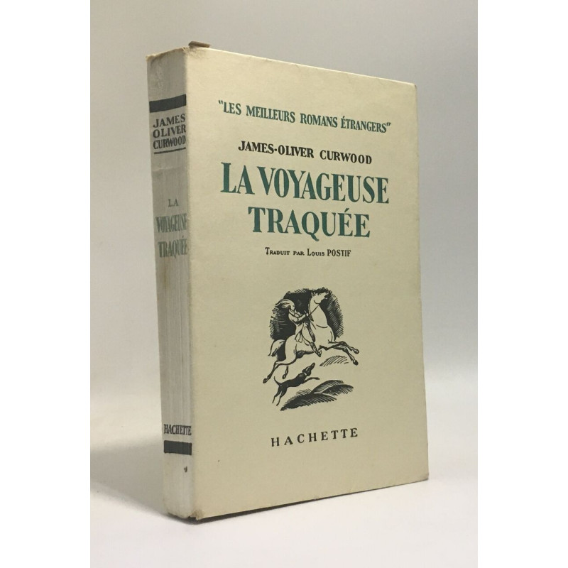 La voyageuse traquée