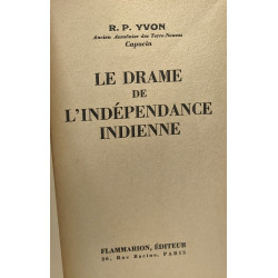 Le drame de l'indépendance indienne