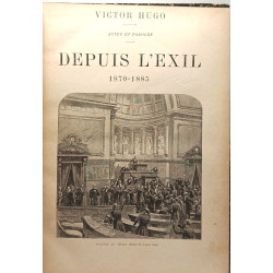 Depuis l'Exil - 1870-1885 --- Actes et paroles