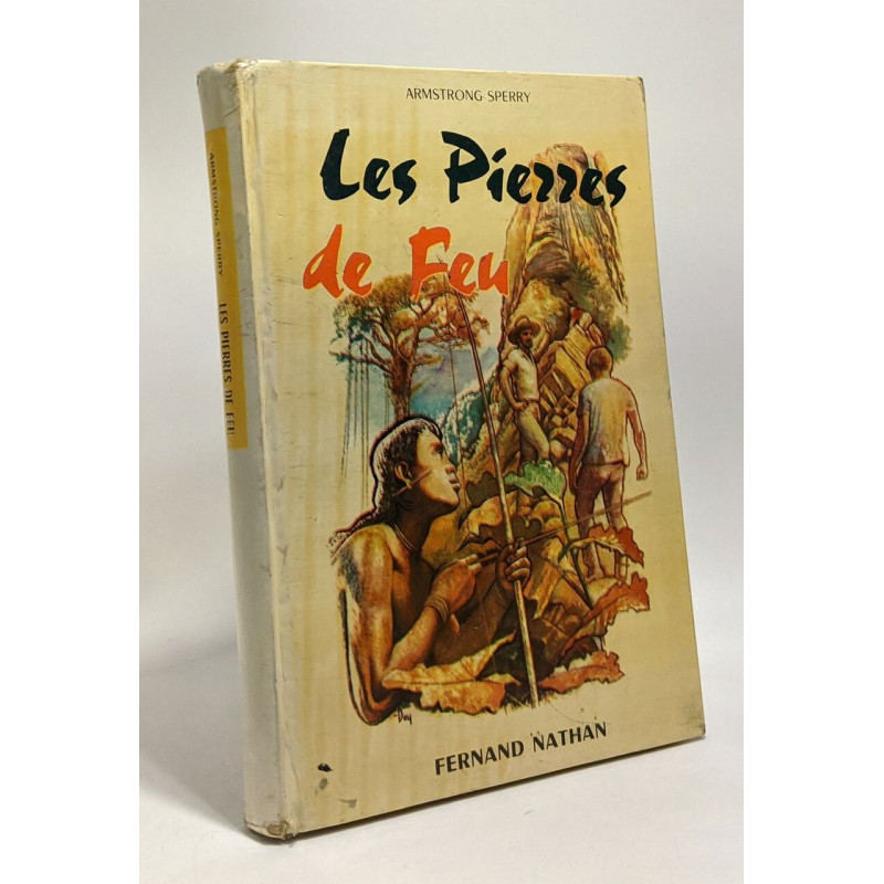 Les pierres de feu