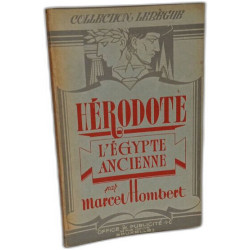 L'égypte ancienne extraits choisis et annotés par Marcel Hombert