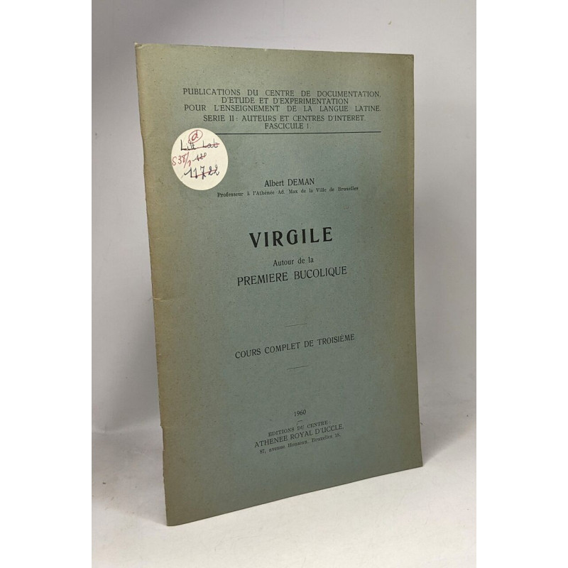Virgile autour de la première Bucolique - cours complet de...