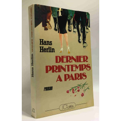 Dernier Printemps A Paris