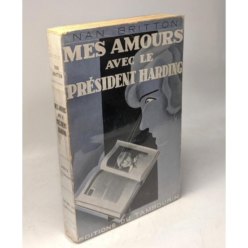 Mes amours avec le président Harding