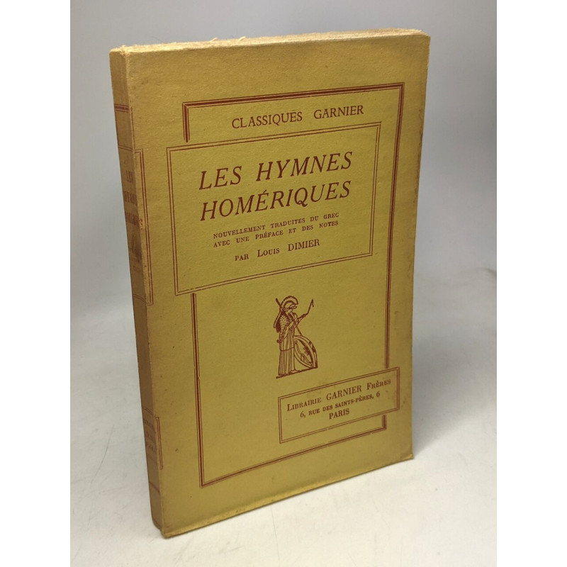 Les hymnes homériques / notes et préface Louis Dimier / classiques...
