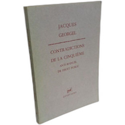 Contradictions de la 5e - anti-manuel de droit public
