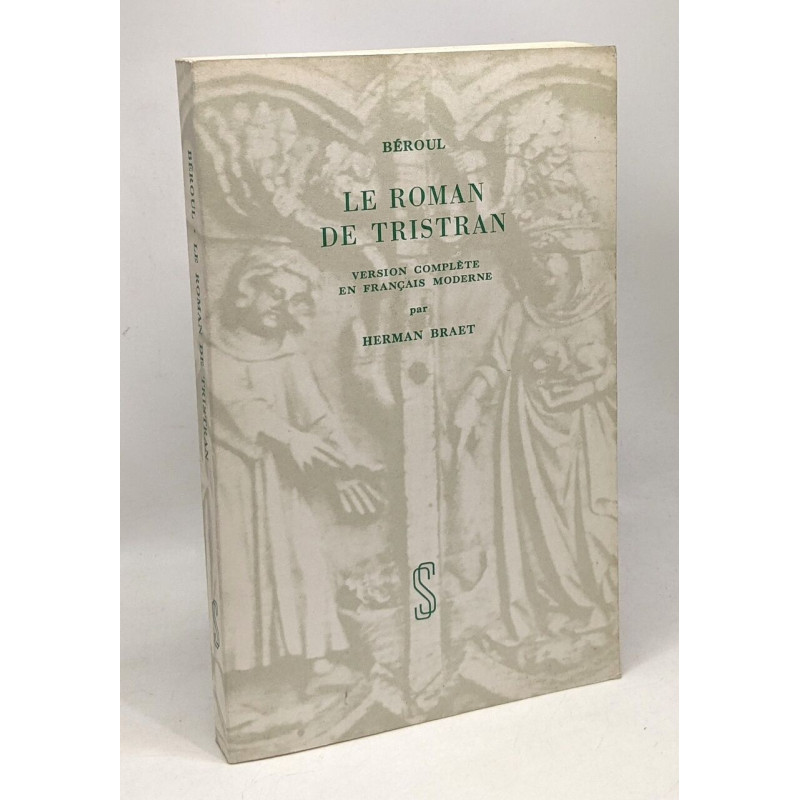 Le roman de tristan - version complète en français moderne