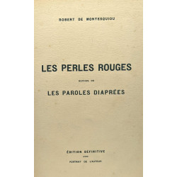 Les perles rouges - les paroles diaprées - édition définitive avec...