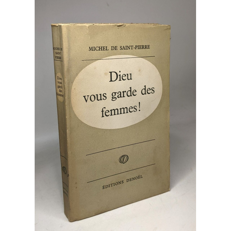 Dieu vous garde des femmes