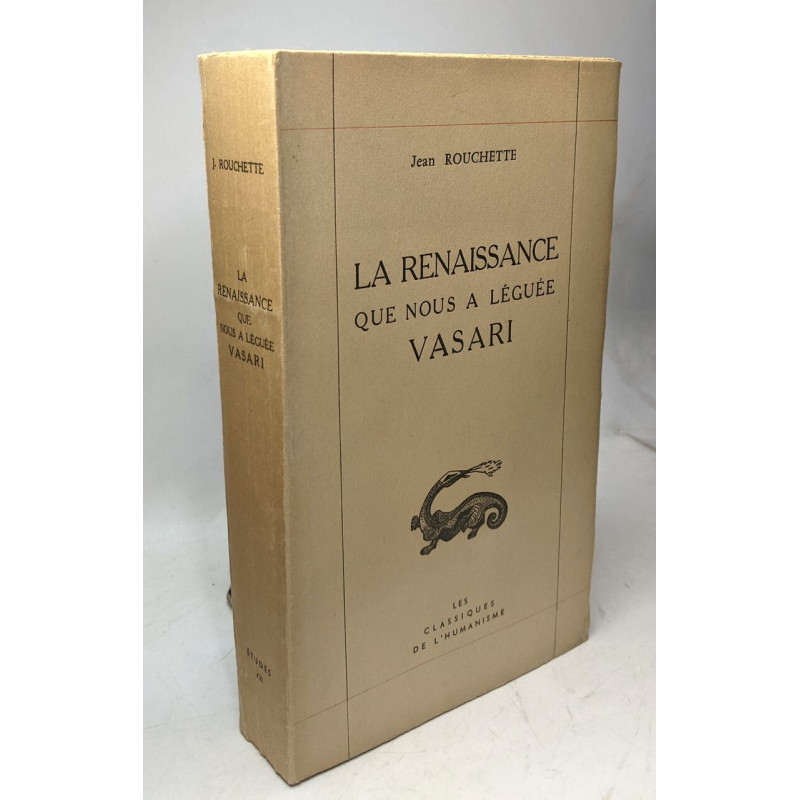 La renaissance que nous a léguée Vasari / Collection Les...