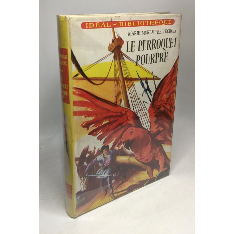 Le perroquet pourpre / Idéal Bibliothèque