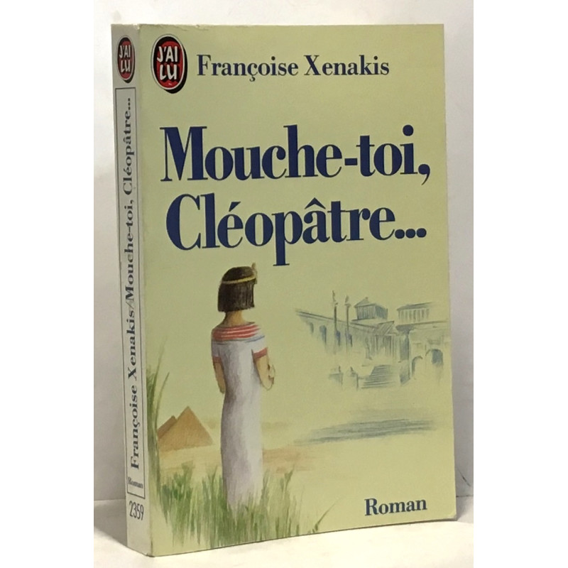 Mouche Toi Cleopatre