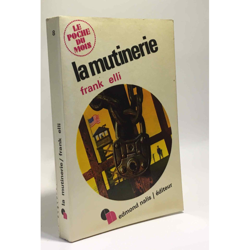 La mutinerie --- coll. le poche du mois
