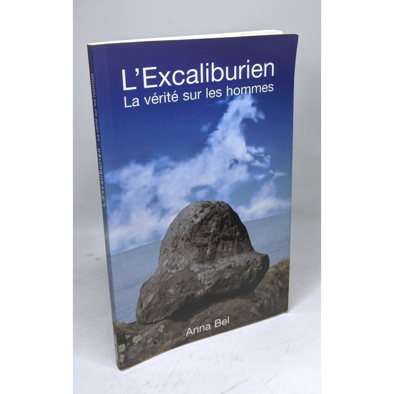 L'Excaliburien : La vérité sur les hommes