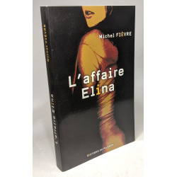 L'affaire Elina
