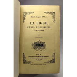 La ligue scènes historiques TOME I les Barricades