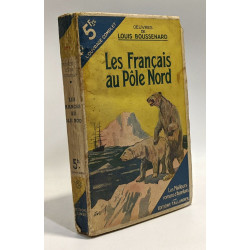Les Français au pôle Nord