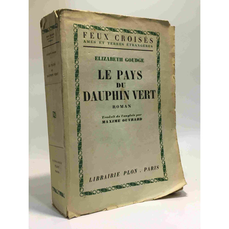 Le pays du dauphin vert - feux croisés âme et terres étrangères