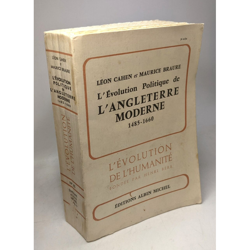 L'évolution politique de l'Angleterre moderne 1485-1660 /...
