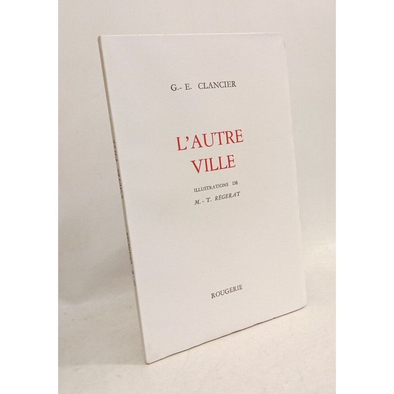 L'autre ville - illustrations de M.-T. Régerat