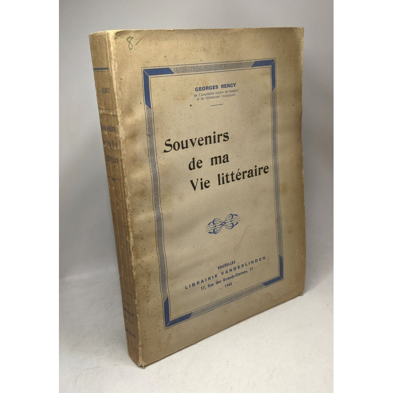 Souvenirs de ma vie littéraire