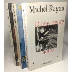 D'Une Berge A L'Autre + La louve de Mervent + Le roman de Rabelais...