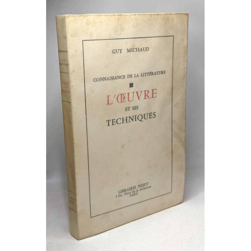 L'oeuvre et ses techniques
