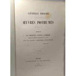 Oeuvres Posthumes TOME 2 La Société L'Etat L'Armée suivi d'un...