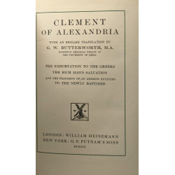 Clement of Alexandria Exhortation to the Greeks. The Rich Man's...