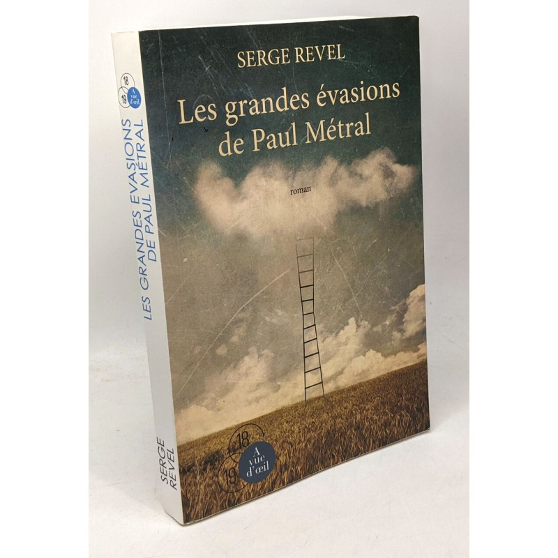 Les grandes évasions de Paul Métral