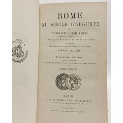 Rome au siècle d'Auguste ou voyage d'un Gaulois à Rome - TOME I II...