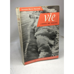 Vie - Choix de textes - 7e éd
