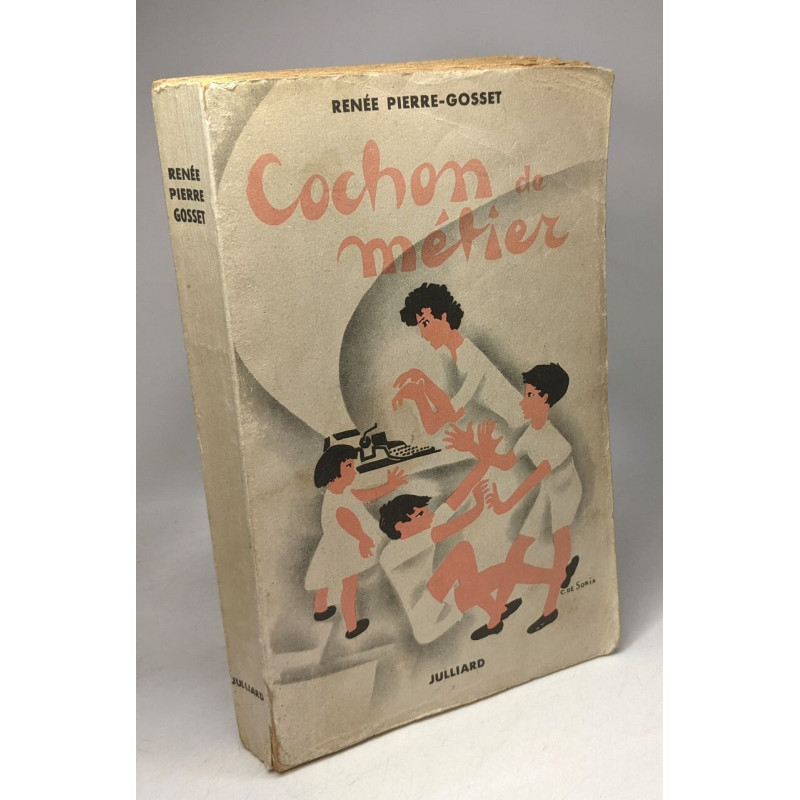 Cochon et métier