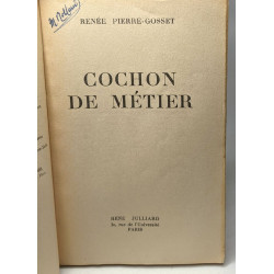Cochon et métier