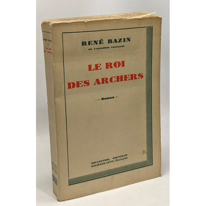 Le roi des archers