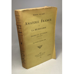 Anatole France à la Béchellerie - propos et souvenirs 1914 - 1924