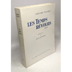 Les temps révolus - préface de Jean Dutourd