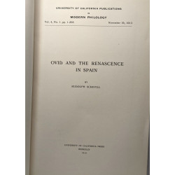 Ovid and the renascence in Spain. Vol 4 No. 1 pp. 1-268 (November...