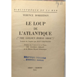 Le loup de l'atlantique - préface de Sir George Creasy