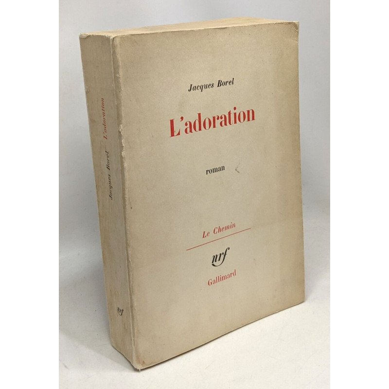 L'adoration - coll. le chemin