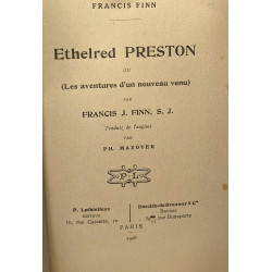 4 livres de Finn: Ethelred Preston ou (les aventures d'un nouveau...